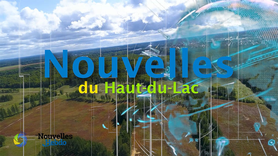 Nouvelles du Haut-du-Lac