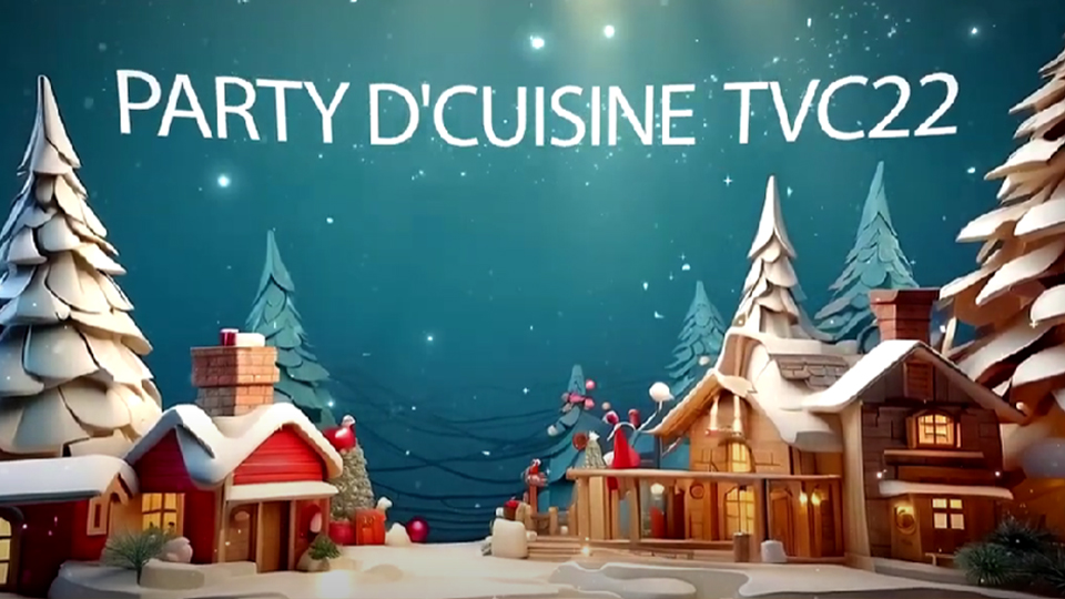 Party d’cuisine de TVC22