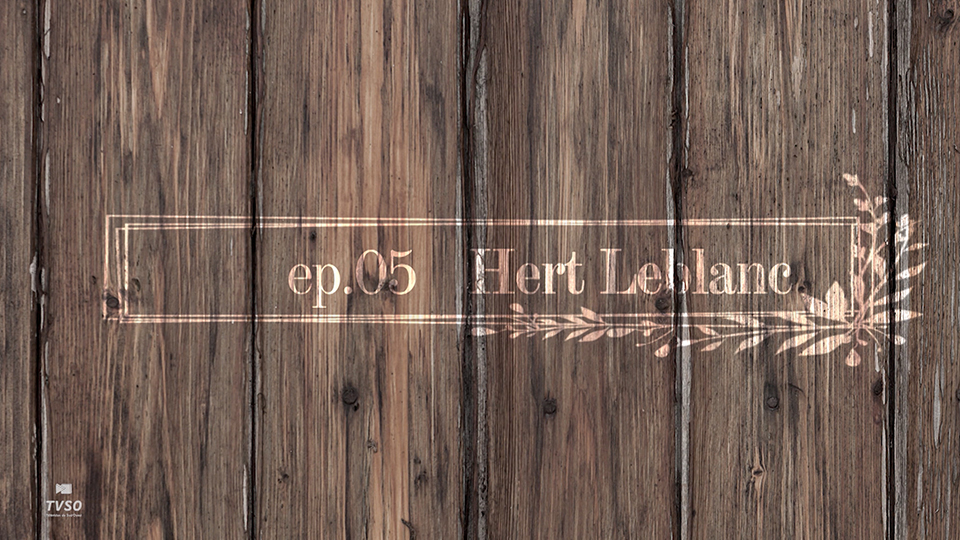 Hert Leblanc - partie 1