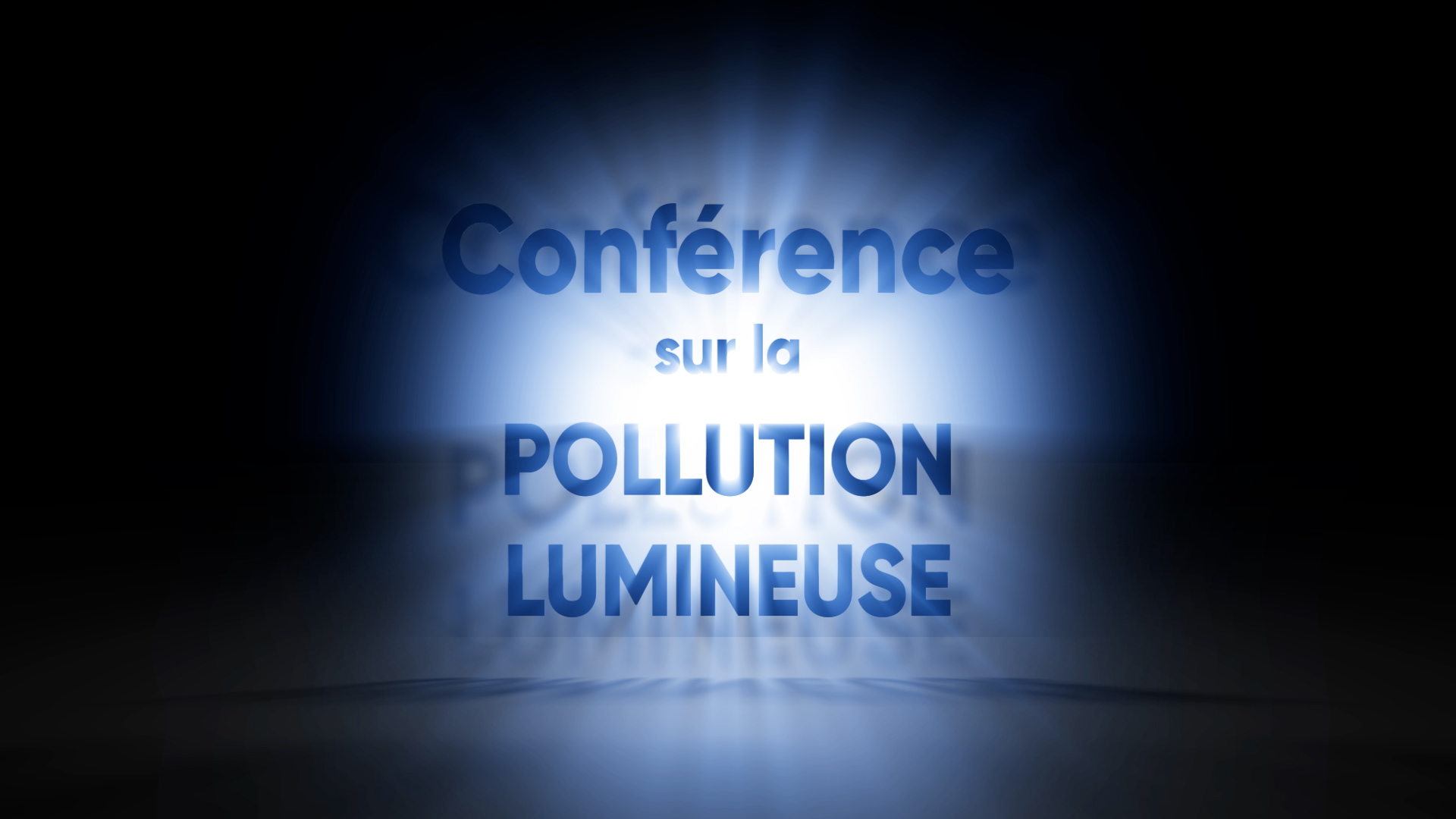 Conférence sur la pollution lumineuse